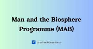 Man and the Biosphere Programme (MAB)