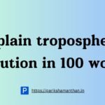 Explain tropospheric pollution